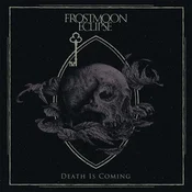 Frostmoon Eclipse - Death Is Coming (Limited Edition) (Black Coloured) (LP)