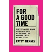 For a Good Time