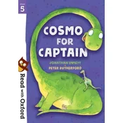 Read with Oxford: Stage 5: Cosmo for Captain