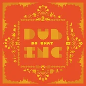 Dub Incorporation - So What (2 LP)