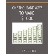One Thousand Ways to Make $1000