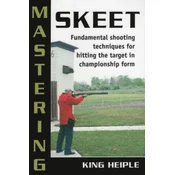 Mastering Skeet