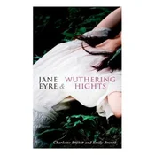 Jane Eyre & Wuthering Hights