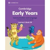 Cambridge Early Years Communication and Language for English as a Second Language Learners Book 3B