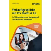 Verkaufsgespräche mit MS Teams & Co.