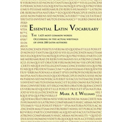 Essential Latin Vocabulary: The 1,425 Most Common Words Occurring in the Actual Writings of over 200 Latin Authors