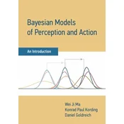 Bayesian Models of Perception and Action