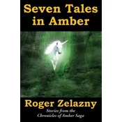 Seven Tales in Amber