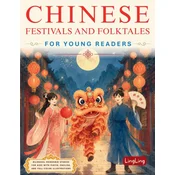 Chinese Festivals and Folktales for Young Readers