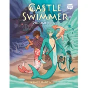 Castle Swimmer: Volume 4