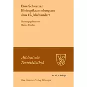 Eine Schweizer Kleinepiksammlung aus dem 15.Jahrhundert