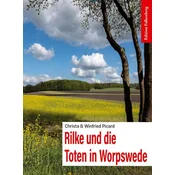 Rilke und die Toten in Worpswede