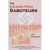 The Grand Prix Saboteurs