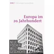 Neue Fischer Weltgeschichte. Band 7