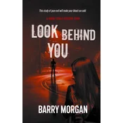 Look Behind You