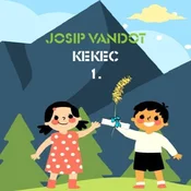 AUDIBOOK Avdio knjiga: Kekec, 1. del