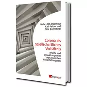 Corona als gesellschaftliches Verhältnis