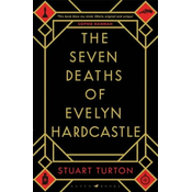 Seven Deaths of Evelyn Hardcastle