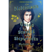 Noblemans Guide to Scandal and Shipwrecks