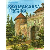 RASTIMIR, SRNA I REGINA