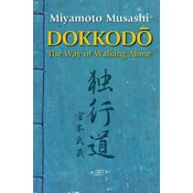 Dokkodo. The Way of Walking Alone