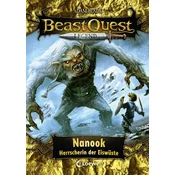 Beast Quest Legend 5 - Nanook, Herrscherin der Eiswüste