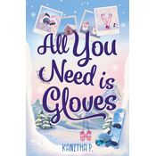 All You Need Is Gloves