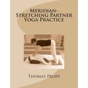 Meridian-Stretching Partner Yoga Practice