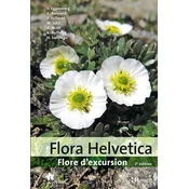 Flora Helvetica - Guide dexcursions