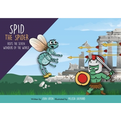 Spid the Spider Visits the Seven Wonders of the World
