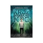 Kroz beskrajnu noc - Veronika Rosi