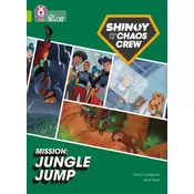 Shinoy and the Chaos Crew Mission: Jungle Jump