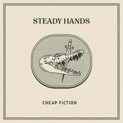 Steady Hands - Cheap Fiction (Electric Blue Coloured) (LP)