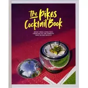 The Pikes Cocktail Book