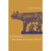 Critical History of Early Rome