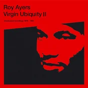 Roy Ayers - Virgin Ubiquity II (Unreleased Recordings 1976-1981, 3LP)