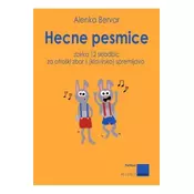 BERVAR ALENKA:HECNE PESMICE 12 SKLADBIC ZA OTROŠKI ZBOR
