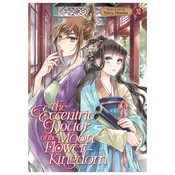 The Eccentric Doctor of the Moon Flower Kingdom Vol. 11