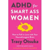 ADHD for Smart Ass Women