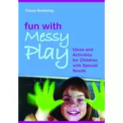 Fun with Messy Play