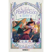 Witches of Pepperwood Bay Vol. 1