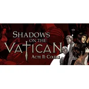 Shadows on the Vatican: Act II - Wrath