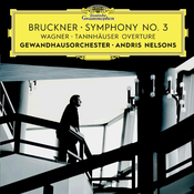 BRUCKNER:SYMPHONY NO.3/NELSONS
