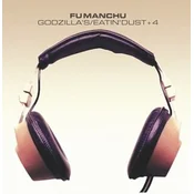 Fu Manchu - Godzillas/Eatin Dust +4 (Glow In The Dark Coloured) (2 LP)
