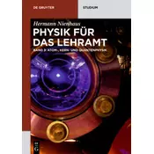 Atom-, Kern- und Quantenphysik