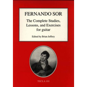 SOR:THE COMPLETE STUDIES LESSONS,AND EXERCISES FOR GUITAR