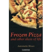 Frozen Pizza and other slices of life
