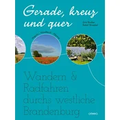 Gerade, kreuz und quer