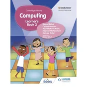 Cambridge Primary Computing Learners Book Stage 2