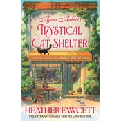 Agnes Auberts Mystical Cat Shelter